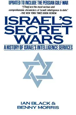Războaiele secrete ale Israelului: O istorie a serviciilor de informații ale Israelului - Israel's Secret Wars: A History of Israel's Intelligence Services