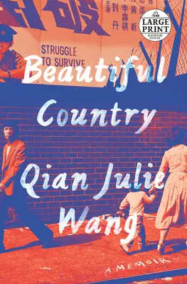 Țara frumoasă: A Memoir - Beautiful Country: A Memoir