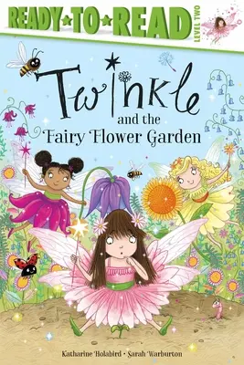 Twinkle și grădina de flori a zânelor - Twinkle and the Fairy Flower Garden