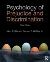 Psihologia prejudecăților și a discriminării: Ediția a 3-a - Psychology of Prejudice and Discrimination: 3rd Edition