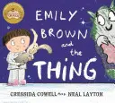 Emily Brown: Emily Brown și chestia - Emily Brown: Emily Brown and the Thing