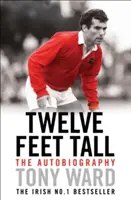 Twelve Feet Tall
