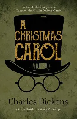 Un colind de Crăciun: Carte și ghid de studiu biblic bazat pe clasicul lui Charles Dickens Un colind de Crăciun - A Christmas Carol: Book and Bible Study Guide Based on the Charles Dickens Classic A Christmas Carol