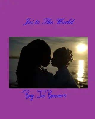 Joi către lume - Joi to The World