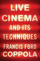 Cinemaul live și tehnicile sale - Live Cinema and Its Techniques
