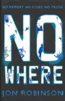 Nicăieri (Nowhere Book 1) - Nowhere (Nowhere Book 1)