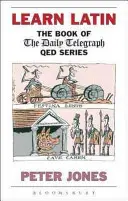 Învățați limba latină: Cartea din seria Q.E.D. a „Daily Telegraph - Learn Latin: The Book of the 'Daily Telegraph' Q.E.D.Series