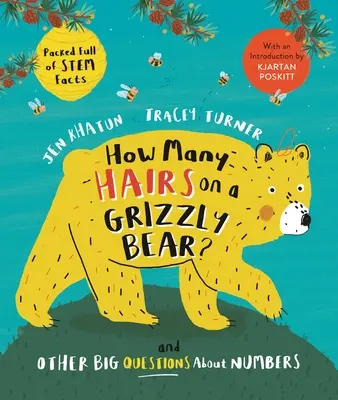 Câte fire de păr are un urs grizzly? Și alte mari întrebări despre numere - How Many Hairs on a Grizzly Bear?: And Other Big Questions about Numbers