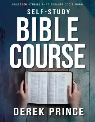 Curs biblic de auto-studiu: Paisprezece studii care explorează Cuvântul lui Dumnezeu - Self-Study Bible Course: Fourteen Studies That Explore God's Word