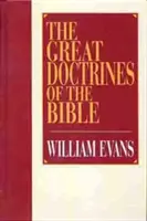 Marile doctrine ale Bibliei - The Great Doctrines of the Bible
