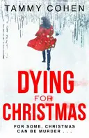 Murind pentru Crăciun - Dying for Christmas
