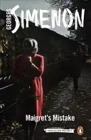 Greșeala lui Maigret - Maigret's Mistake