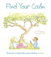 Find Your Calm - Activități care să te ajute atunci când te simți anxios - Find Your Calm - Activities to help when you're feeling anxious