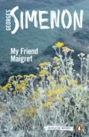 Prietenul meu Maigret - My Friend Maigret