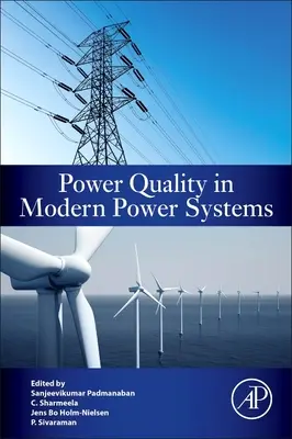Calitatea energiei electrice în sistemele electrice moderne - Power Quality in Modern Power Systems