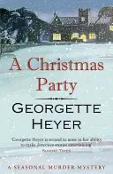 Petrecerea de Crăciun (Heyer Georgette (Autor)) - Christmas Party (Heyer Georgette (Author))