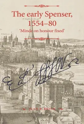 The Early Spenser, 1554-80: 