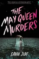 Crimele din May Queen - The May Queen Murders