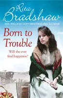 Born to Trouble - Tot ce și-a dorit a fost o viață mai bună... - Born to Trouble - All she wanted was a better life...