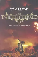 Twilight Herald - Cartea a doua din The Twilight Reign - Twilight Herald - The Twilight Reign: Book 2