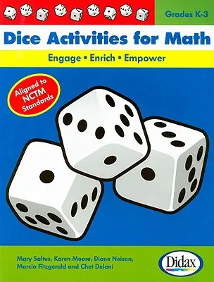 Activități cu zaruri pentru matematică: Engage, Enrich, Empower: Grades K-3 - Dice Activities for Math: Engage, Enrich, Empower: Grades K-3