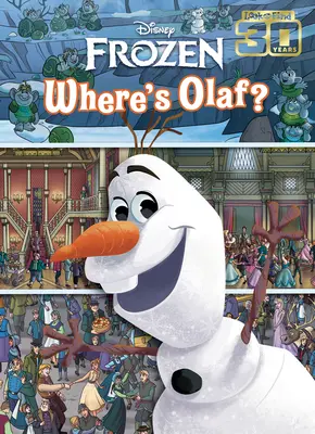 Disney Frozen: Unde este Olaf?: Caută și găsește - Disney Frozen: Where's Olaf?: Look and Find