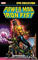 Power Man și Iron Fist Epic Collection: Doombringer - Power Man and Iron Fist Epic Collection: Doombringer