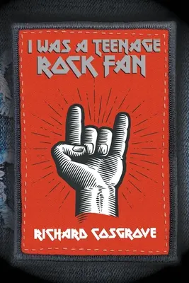 Am fost un adolescent fan rock - I Was a Teenage Rock Fan