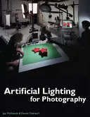 Artificial Lighting for Photography (McKenzie Joy (Watkins College of Art & Design))
