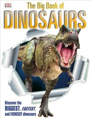 Marea carte a dinozaurilor - The Big Book of Dinosaurs