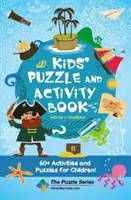 Carte de puzzle și activități pentru copii Pirați și comori: 60+ activități și puzzle-uri pentru copii - Kids' Puzzle and Activity Book Pirates & Treasure: 60+ Activities and Puzzles for Children