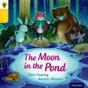 Oxford Reading Tree Traditional Tales: Povești tradiționale: Level 5: The Moon in the Pond - Oxford Reading Tree Traditional Tales: Level 5: The Moon in the Pond