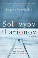Solovyov și Larionov - Solovyov and Larionov