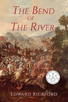 Bend of the River (Cotul râului): Cartea a doua din Trilogia Tenochtitlan - The Bend of the River: Book Two in The Tenochtitlan Trilogy