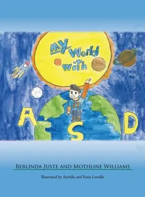 Lumea mea cu ASD - My World With ASD
