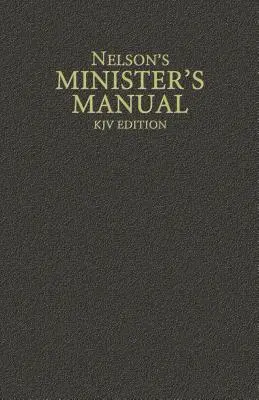 Nelson's Minister's Manual, ediția KJV - Nelson's Minister's Manual, KJV Edition