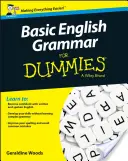 Gramatică engleză de bază pentru manechine - Marea Britanie - Basic English Grammar for Dummies - UK