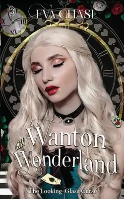 Țara minunilor desfrânate - Wanton Wonderland