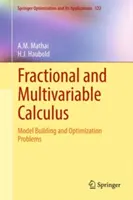 Calcul fracționar și multivariabil: Construirea de modele și probleme de optimizare - Fractional and Multivariable Calculus: Model Building and Optimization Problems