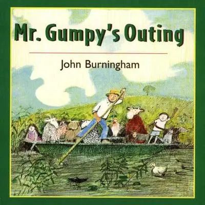 Ieșirea domnului Gumpy - Mr. Gumpy's Outing