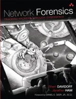 Expertiza criminalistică a rețelelor: Urmărirea hackerilor prin spațiul cibernetic - Network Forensics: Tracking Hackers Through Cyberspace