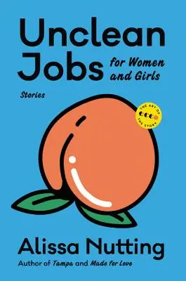 Meserii necurate pentru femei și fete: Povestiri - Unclean Jobs for Women and Girls: Stories