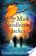 Bărbatul cu jacheta de ac - The Man in the Needlecord Jacket