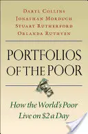Portofoliile celor săraci: Cum trăiesc săracii lumii cu 2 dolari pe zi - Portfolios of the Poor: How the World's Poor Live on $2 a Day
