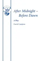 După miezul nopții - Înainte de răsărit - After Midnight - Before Dawn