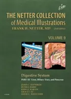 Colecția Netter de ilustrații medicale: Sistemul digestiv: Partea III - Ficatul, etc. - The Netter Collection of Medical Illustrations: Digestive System: Part III - Liver, Etc.