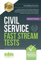 Civil Service Fast Stream Tests - Întrebări practice, soluții complet elaborate și îndrumare detaliată pentru testarea inițială Civil Service Fast Stream - Civil Service Fast Stream Tests - Practice questions, fully worked solutions, and detailed guidance for the Civil Service Fast Stream initial testing