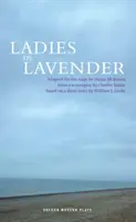 Doamne în lavandă - Ladies in Lavender