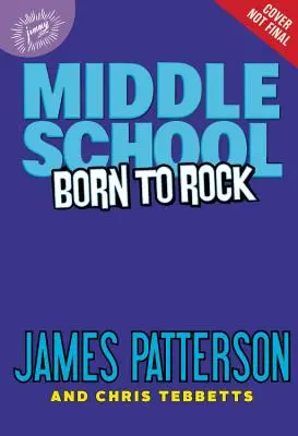 Școala gimnazială: Born to Rock - Middle School: Born to Rock