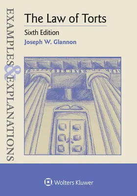 Exemple și explicații pentru Legea răspunderii civile delictuale - Examples & Explanations for the Law of Torts